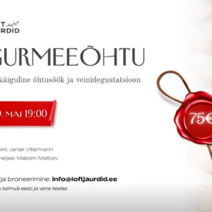 9.mail kl 19.00-22.00 õhtusöök veinidega 9 мая, с 19:00 до 22:00 винная дегустация и ужин