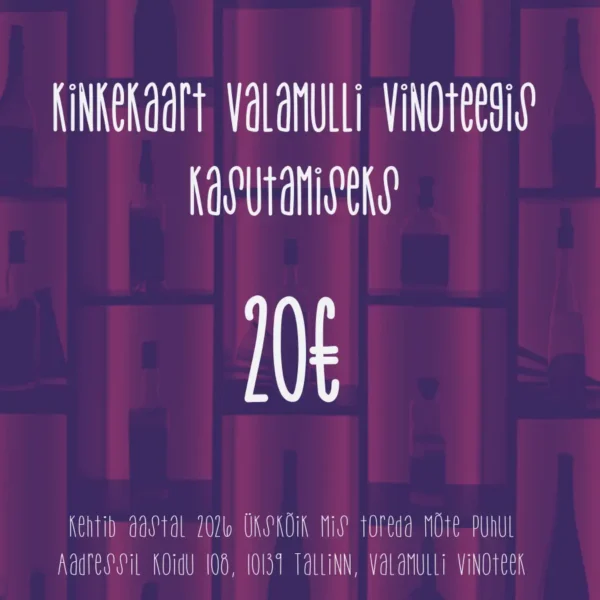 Valamulli kinkekaart veiniarmastajale 20EUR / Valamulli gift card for a wine lover 20EUR